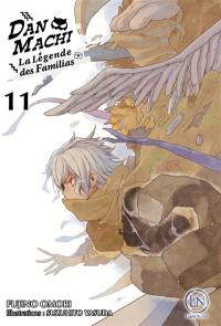 Danmachi : la légende des Familias. Vol. 11