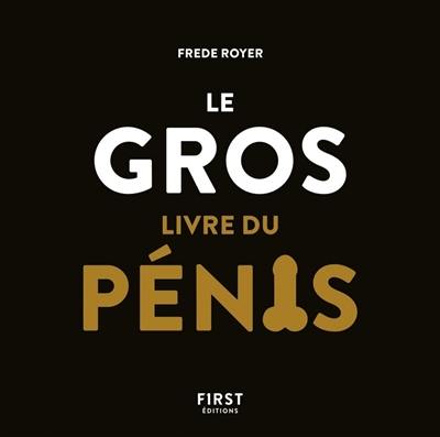 Le gros livre du pénis