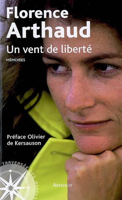 Un vent de liberté : mémoires