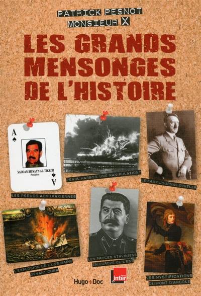 Les grands mensonges de l'histoire