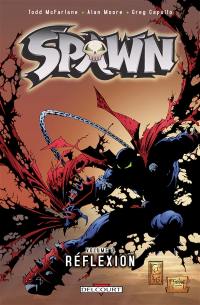 Spawn. Vol. 3. Réflexion