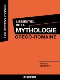 L'essentiel de la mythologie gréco-romaine