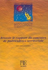 Réussir le rapport du concours de puéricultrice territoriale