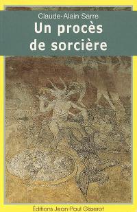 Un procès de sorcière