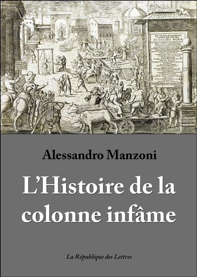 L'histoire de la colonne infâme