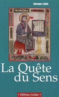 La quête du sens