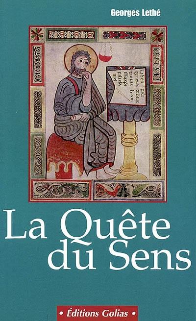 La quête du sens