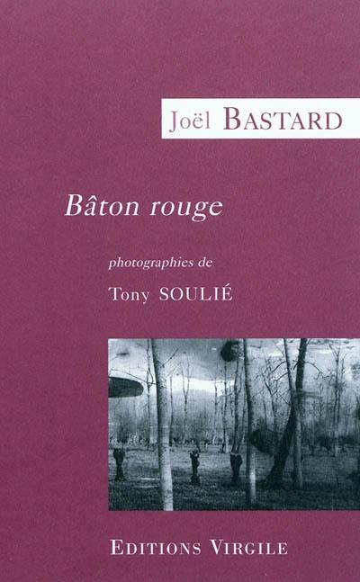 Bâton rouge