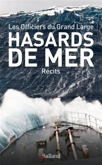 Hasards de mer : récits