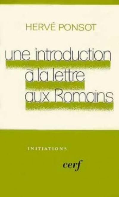 Une Introduction à la Lettre aux Romains