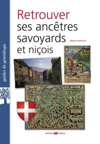 Retrouver ses ancêtres savoyards et niçois