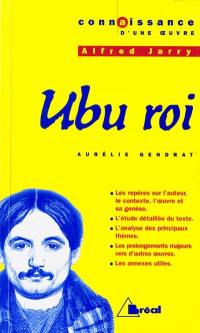 Ubu roi, Alfred Jarry