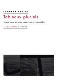 Tableaux pluriels : voyage parmi les polyptyques d'hier et d'aujourd'hui