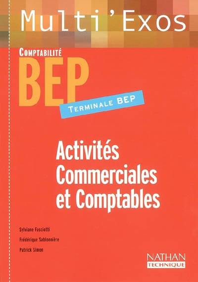 Activités commerciales et comptables, terminale BEP, comptabilité