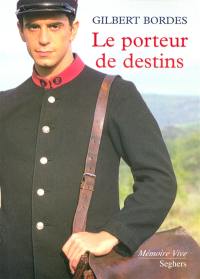 Le porteur de destins