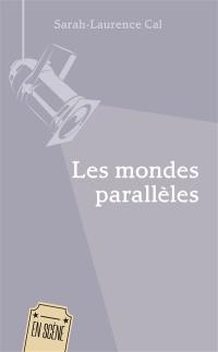 Les mondes parallèles