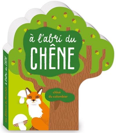 A l'abri du chêne