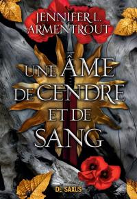 Le sang et la cendre. Vol. 5. Une âme de cendre et de sang