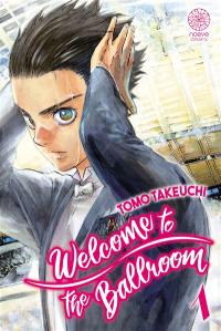 Welcome to the ballroom. Vol. 1