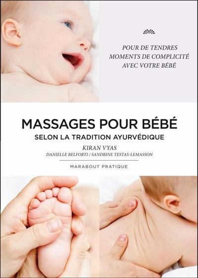 Le massage des bébés selon la tradition ayurvédique