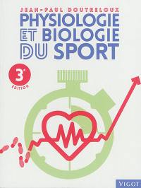 Physiologie et biologie du sport