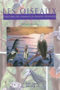 L'histoire des animaux en bandes dessinées. Les oiseaux