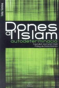 Dones a l'islam : autodeterminacio