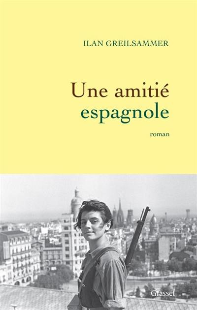 Une amitié espagnole