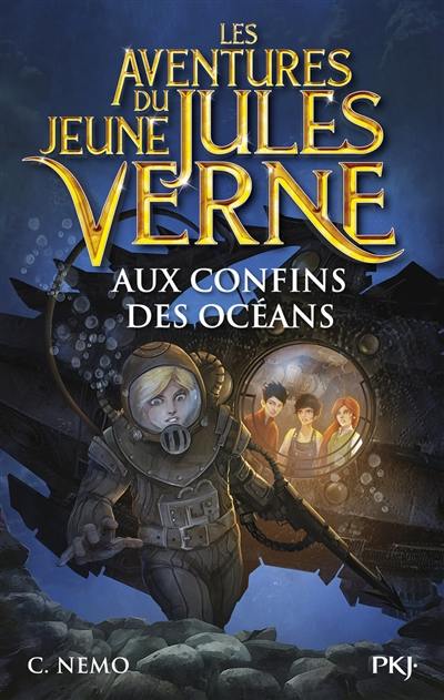 Les aventures du jeune Jules Verne. Vol. 4. Aux confins des océans