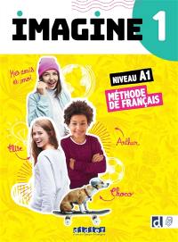 Imagine 1, niveau A1 : méthode de français