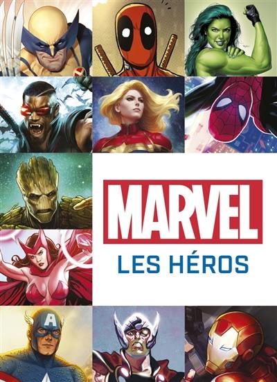 Marvel : les héros