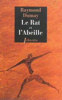 Le rat et l'abeille : court traité de gastronomie préhistorique