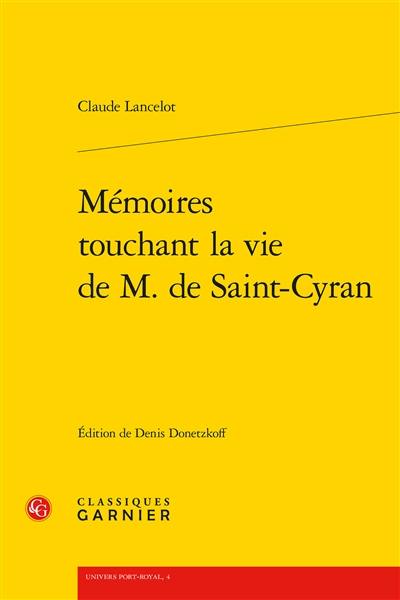 Mémoires touchant la vie de M. de Saint-Cyran