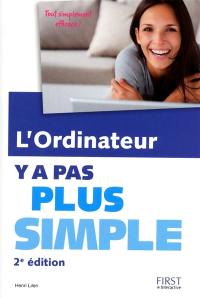 L'ordinateur : y a pas plus simple