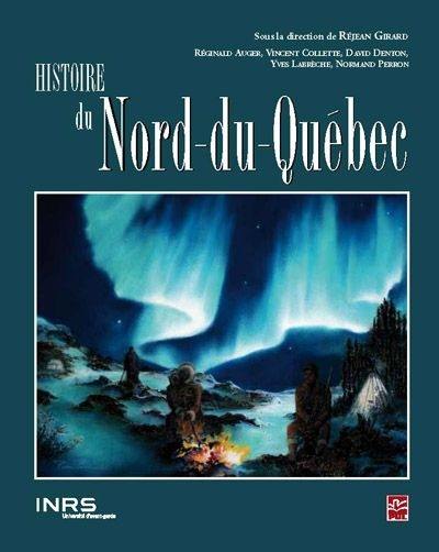 Histoire du Nord-du-Québec