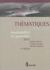 Insolvabilité et garanties 2013