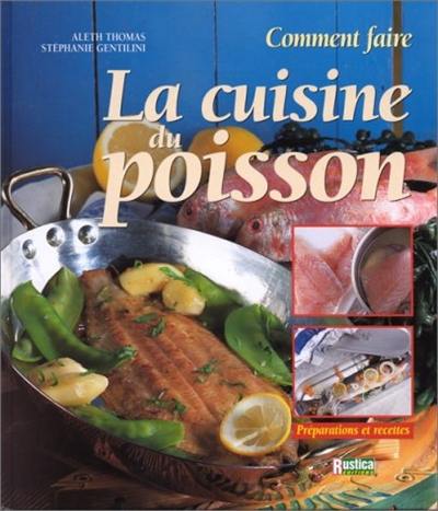 Comment faire la cuisine du poisson