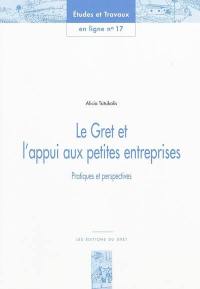 Le Gret et l'appui aux petites entreprises : pratiques et perspectives