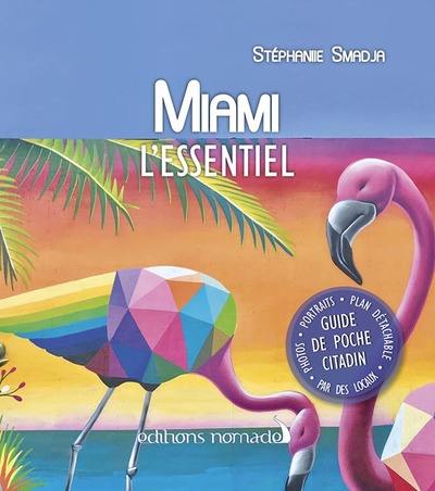 Miami : l'essentiel