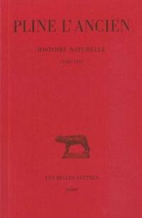 Histoire naturelle. Vol. 31. Livre XXXI