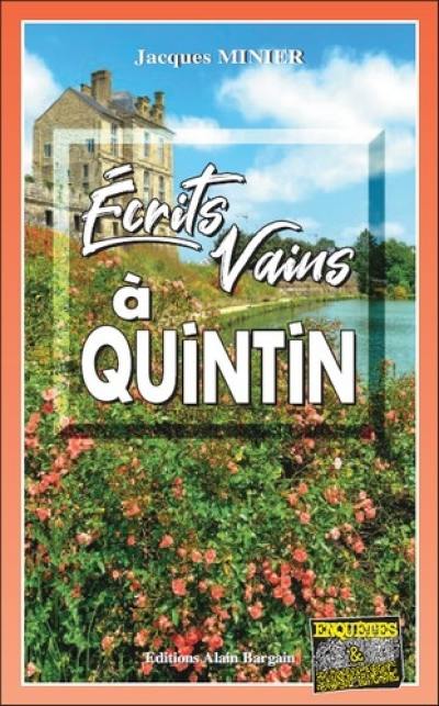 Ecrits vains à Quintin