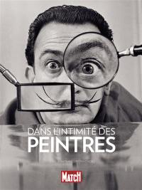 Dans l'intimité des peintres