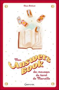 Mon answers book des messages du tarot de Marseille