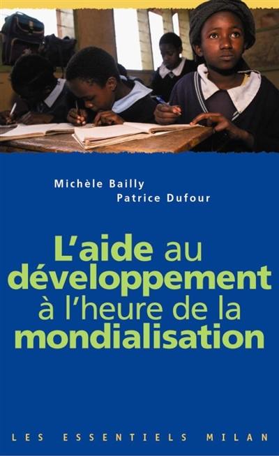 L'aide au développement à l'heure de la mondialisation