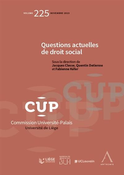 Questions actuelles de droit social