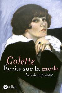 Ecrits sur la mode : l'art de surprendre