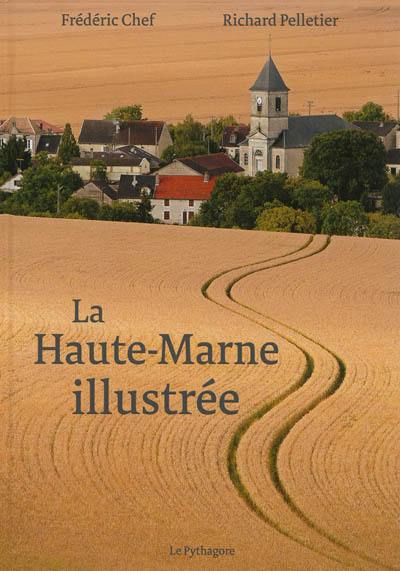 La Haute-Marne illustrée