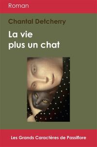 La vie plus un chat