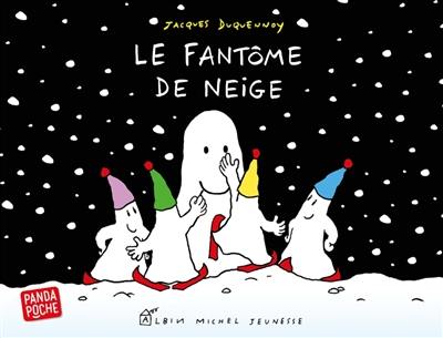 Le fantôme de neige