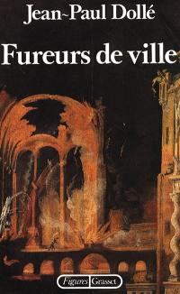 Fureurs de ville